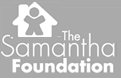 The Samantha Foundation